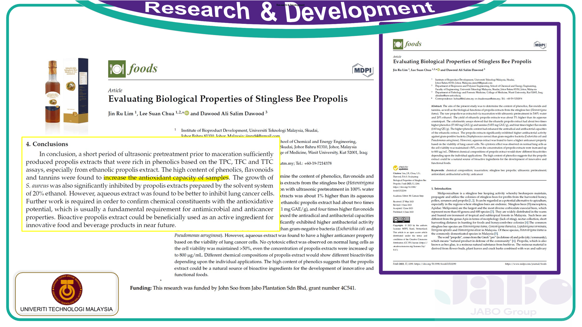 Research on the biological properties of stingless bee propolis